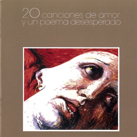 20 canciones de amor y un poema desesperado (Luis Eduardo Aute) [1986]